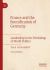France and the Reunification of Germany : Leadership in the Workshop of World Politics
