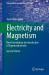 Electricity and Magnetism : New Formulation by Introduction of Superconductivity