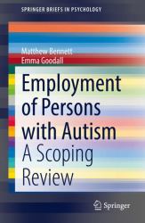 Employment of Persons with Autism : A Scoping Review