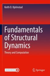 Fundamentals of Structural Dynamics : Theory and Computation