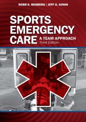 Sports Emergency Care : A Team Approach