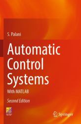 Automatic Control Systems : With MATLAB