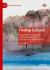 Finding Gallipoli : Battlefield Remembrance and the Movement of Australian and Turkish History Finding Gallipoli : Battlefield Remembrance and the Movement of Australian and Turkish History