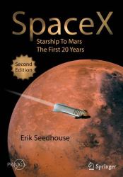 SpaceX : Starship to Mars - the First 20 Years