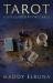 Tarot : A Life Guided by the Cards Tarot : A Life Guided by the Cards