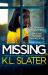 Missing : A Totally Addictive Psychological Thriller with a Shocking Twist