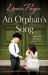 An Orphan's Song : An Utterly Unputdownable, Heart-Warming and Emotional Historical Novel