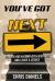 You've Got Next - How to Live a Complete Lifestyle and Leave a Legacy