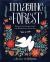 Imagine a Forest : Designs and Inspirations for Enchanting Folk Art