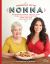 Cooking with Nonna : Celebrate Food and Family with over 100 Classic Recipes from Italian Grandmothers Cooking with Nonna : Celebrate Food and Family with over 100 Classic Recipes from Italian Grandmothers
