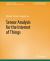 Sensor Analysis for the Internet of Things Sensor Analysis for the Internet of Things