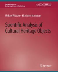 Scientific Analysis of Cultural Heritage Objects