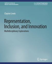 Representation, Inclusion, and Innovation : Multidisciplinary Explorations