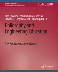 Philosophy and Engineering Education : New Perspectives, an Introduction