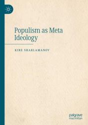 Populism As Meta Ideology