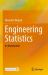 Engineering Statistics : An Introduction