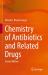 Chemistry of Antibiotics and Related Drugs