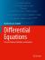 Differential Equations : Practice Problems, Methods, and Solutions
