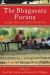 The Bhāgavata Purāna : Sacred Text and Living Tradition The Bhāgavata Purāna : Sacred Text and Living Tradition