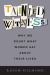 Tainted Witness : Why We Doubt What Women Say about Their Lives