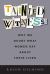 Tainted Witness : Why We Doubt What Women Say about Their Lives