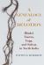 A Genealogy of Devotion : Bhakti, Tantra, Yoga, and Sufism in North India