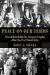 Peace on Our Terms : The Global Battle for Women's Rights after the First World War