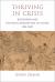 Thriving in Crisis : Buddhism and Political Disruption in China, 1522-1620