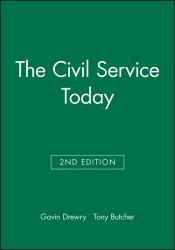 The Civil Service Today
