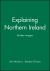 Explaining Northern Ireland : Broken Images