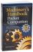Machinery's Handbook Pocket Companion : Quick Access to Basic Data and More from the 32nd Edition