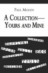 A Collection - Yours and Mine