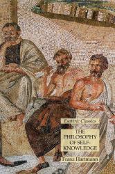 The Philosophy of Self-Knowledge: Esoteric Classics
