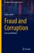 Fraud and Corruption : Cases and Materials