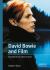 David Bowie and Film : Hooked to the Silver Screen
