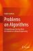 Problems on Algorithms : A Comprehensive Exercise Book for Students in Software Engineering
