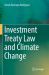 Investment Treaty Law and Climate Change