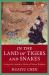 In the Land of Tigers and Snakes : Living with Animals in Medieval Chinese Religions In the Land of Tigers and Snakes : Living with Animals in Medieval Chinese Religions