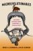 Macroevolutionaries : Reflections on Natural History, Paleontology, and Stephen Jay Gould Macroevolutionaries : Reflections on Natural History, Paleontology, and Stephen Jay Gould