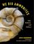 We Dig Ammonites : Fact, Folklore, and History