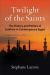 Twilight of the Saints : The History and Politics of Salafism in Contemporary Egypt