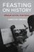 Feasting on History : Ethiopia and the Orientalists