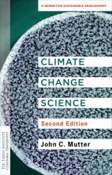 Climate Change Science : A Primer for Sustainable Development