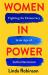 Women in Power : Fighting for Democracy in an Age of Authoritarianism