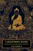 A Madhyamaka Reader - the Middle Way in Indian Buddhist Philosophy