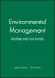 Environmental Management : Readings and Case Studies
