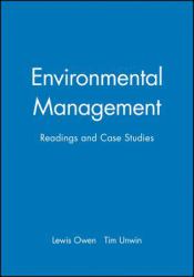 Environmental Management : Readings and Case Studies