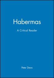 Habermas : A Critical Reader