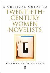 A Critical Guide to Twentieth-Century Women Novelists