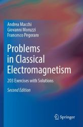 Problems in Classical Electromagnetism : 203 Exercises with Solutions